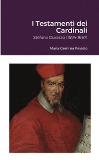 bokomslag I Testamenti dei Cardinali