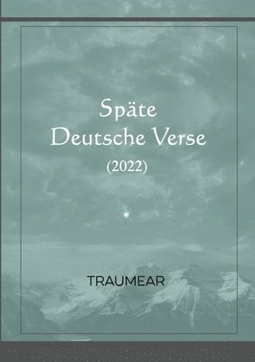bokomslag Späte Deutsche Verse