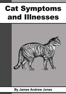 Cat Symptoms & Illnesses 1