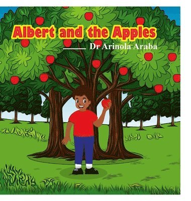 bokomslag Albert and the Apples