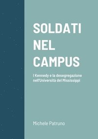 bokomslag Soldati Nel Campus