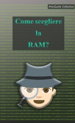 Come scegliere la RAM? 1
