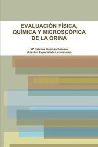 bokomslag Evaluacion Fisica, Quimica Y Microscopica De La Orina