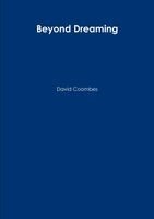 David Coombes - Beyond Dreaming, Häftad