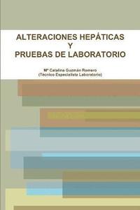 bokomslag Alteraciones Hepaticas Y Pruebas De Laboratorio