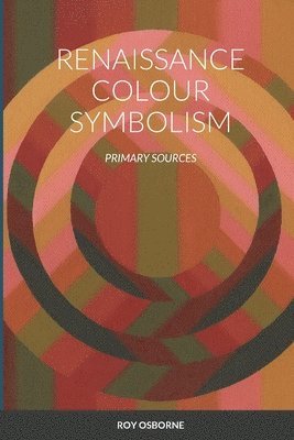 bokomslag Renaissance Colour Symbolism