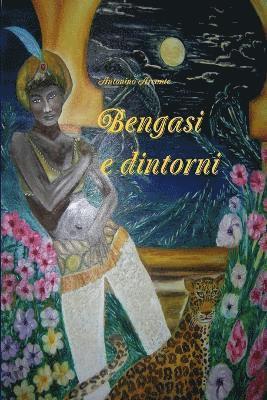 bokomslag Bengasi E Dintorni