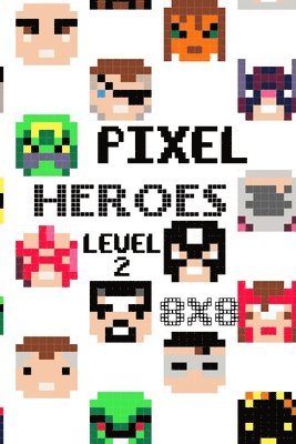 bokomslag Pixel Heroes Level 2