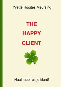 bokomslag The Happy Client