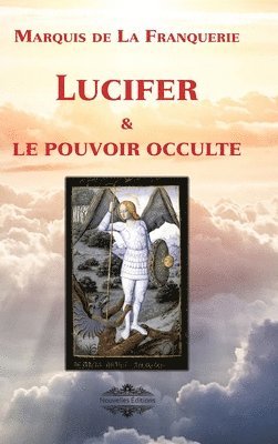 bokomslag Lucifer et le pouvoir occulte