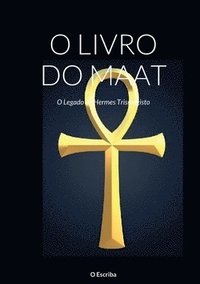 bokomslag O Livro Do Maat