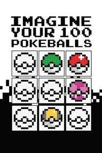 bokomslag Pixel Imagine Your 100 Pokeballs