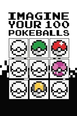 Pixel Imagine Your 100 Pokeballs 1