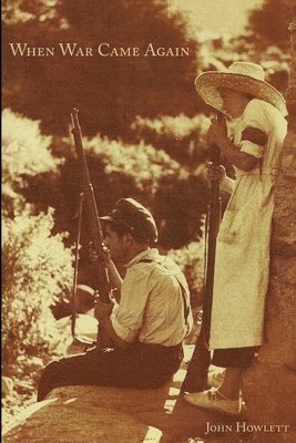 John Howlett - When War Came Again, Häftad