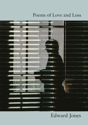 Poems of Love and Loss