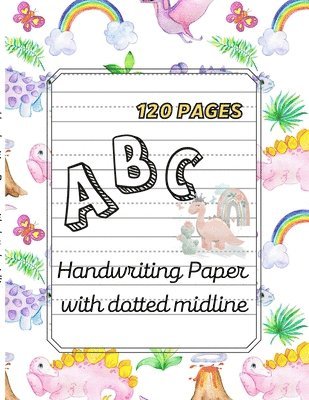 ABC Handwriting paper with dotted midline. 1