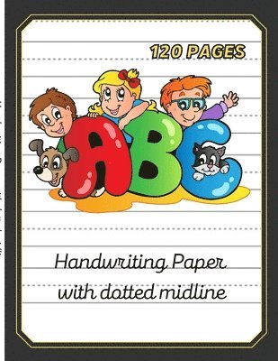 bokomslag Handwriting paper with dotted midline-8.5&quot;x11&quot; 120 pages