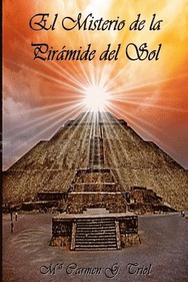bokomslag Misterio De La Piramide Del Sol