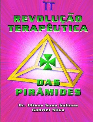 bokomslag Revolucao Terapeutica Das Piramides