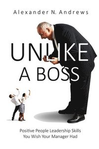 bokomslag Unlike a Boss