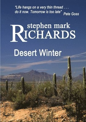Stephen Mark Richards - Desert Winter, Häftad