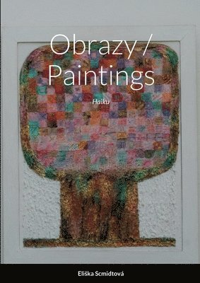 Obrazy / Paintings 1