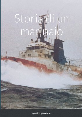 bokomslag Storia di un marinaio