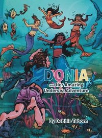 bokomslag Donia and Her Amazing Undersea Adventure
