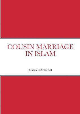 bokomslag Cousin Marriage in Islam