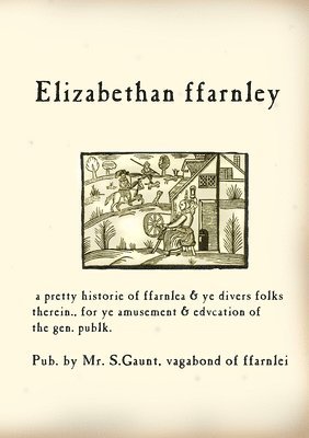 Elizabethan Farnley 1