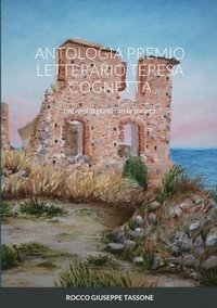 bokomslag Antologia Premio Letterario Teresa Cognetta
