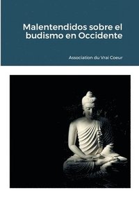 bokomslag Malentendidos sobre el budismo en Occidente