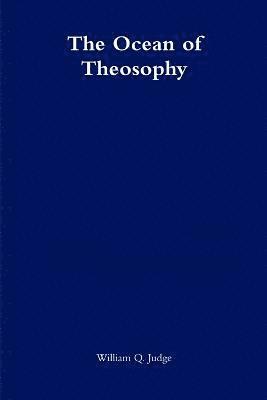 bokomslag The Ocean of Theosophy