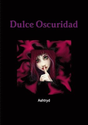 Dulce Oscuridad 1