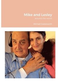 bokomslag Mike and Lesley