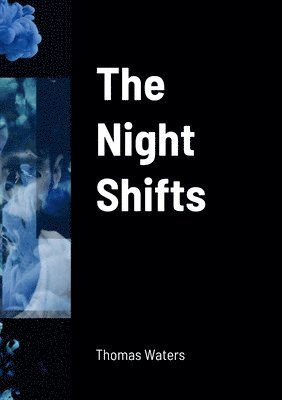 The Night Shifts 1
