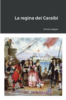 Emilio Salgari - regina dei Caraibi, Häftad
