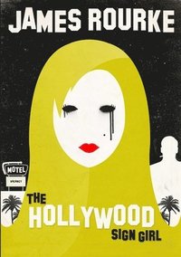 bokomslag The Hollywood Sign Girl