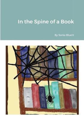 In the Spine of a Book 1