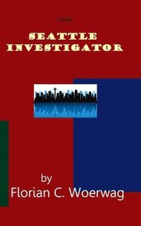 bokomslag Seattle Investigator Novel