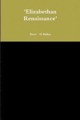'Elizabethan Renaissance'