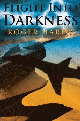 Flight Into Darkness 1