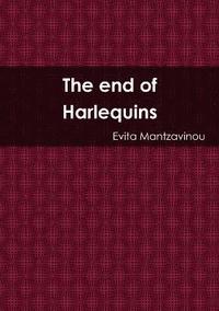 bokomslag End of Harlequins