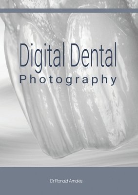 Digital Dental Photography 1