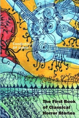 First Book of Classical Horror Stories