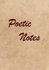 bokomslag Poetic Notes (paperback)