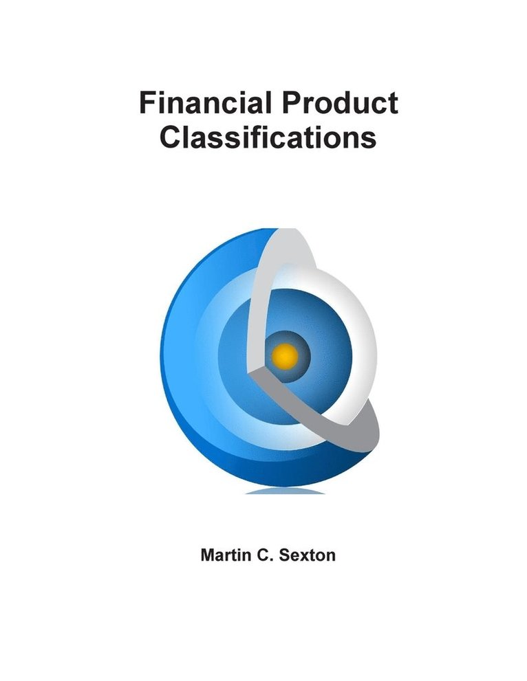 Financial Product Classifications 1