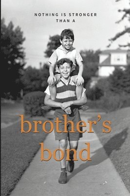 Brother's Bond 1