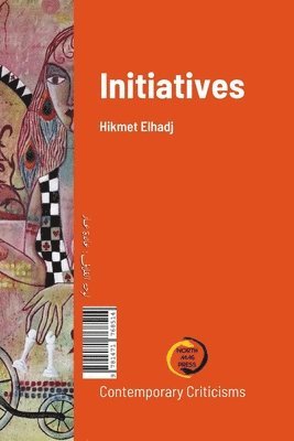 bokomslag Initiatives &#1605;&#1576;&#1575;&#1583;&#1585;&#1575;&#1578;