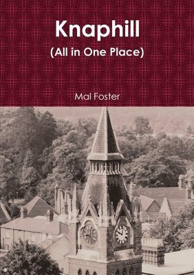 Mal Foster - Knaphill (All in One Place), Häftad